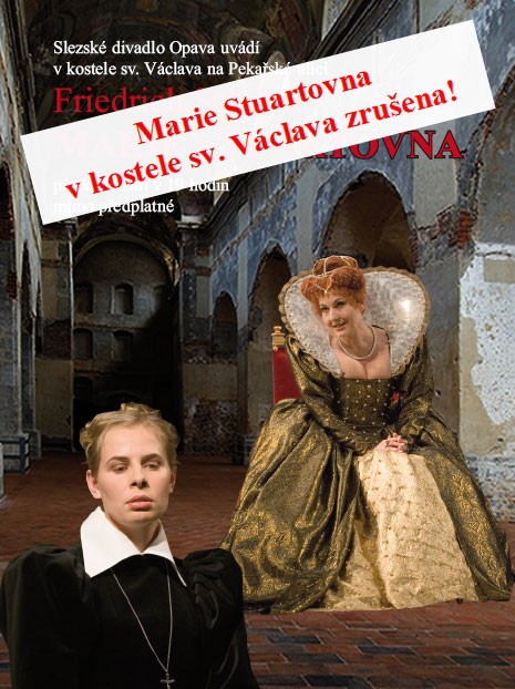 Marie Stuartovna v kostele sv. Václava zrušena!